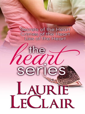cover image of Secrets of the Heart, Crimes of the Heart, Lies of the Heart